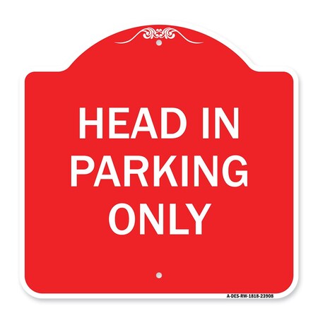 Signmission Designer Series Sign-Head in Parking Only, Red & White Aluminum Sign, 18" x 18", RW-1818-23908 A-DES-RW-1818-23908